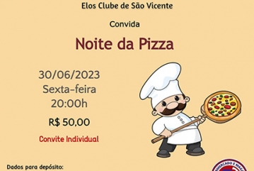 Noite da PIzza no Elos Clube de São Vicente